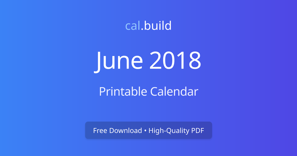 June 2018 Calendar Printable Free Download